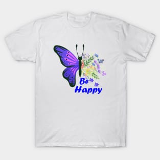 Be Happy T-Shirt